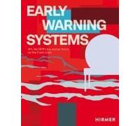 Early Warning Systems - Art, The Dew Line, And An Arctic On The Front Lines