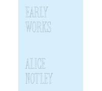 Early Works