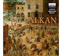 Charles-Valentin Alkan – Early Works & Juvenilia – CD – Edel
