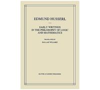 Early Writings In The Philosophy Of Logic And Mathematics
