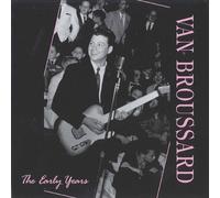 Early Years by Van Broussard (1993-05-03)