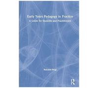 Early Years Pedagogy In Practice