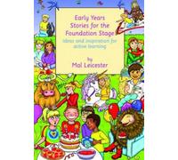 Early Years Stories For The Foundation Stage