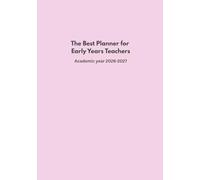 Early Years Teacher Planner 2026-27 / larger size paperback 7 x 10" / Academic calendar for Reception, Kindergarten, Nursery, Pre-school, Early Education teacher / Teacher gift / Color - Pastel Pink