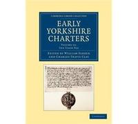 Early Yorkshire Charters Volume 12 The Tison Fee - Cambridge University Press - Cambridge University Press - Livre en Anglais - Paperback Cambridge University PressCambridge University Press (Auteur)