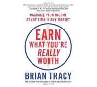 Earn What You're Really Worth