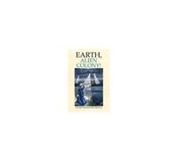 Earth, Alien Colony!