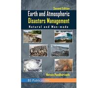 Earth And Atmospheric Disaster Management Natural And Man-Made