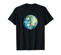 Earth Aquarelle We are All in This Together T-Shirt