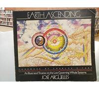 Earth Ascending: An Illustrated Treatise on the Law Governing Whole Systems