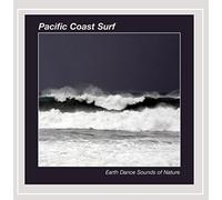 Earth Dance Sounds of Nature - Pacific Coast Surf
