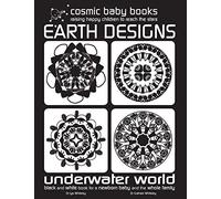 Earth Design: Underwater World: Black and White Book for a Newborn Baby and the Whole Family