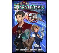 Earth Eminent Domain: Just an Ordinary Earthling Comic