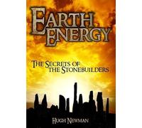 Earth Energy: Secrets of Stonebuilders