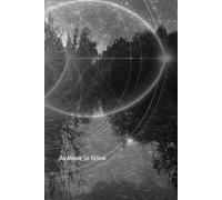 Earth + Ether Journals: As Above So Below