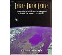 Earth From Above by Claire Parkinson Claire L. Parkinson (Auteur)