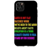 Earth is Not Flat Vaccins Work We're Been to The Moon Belie Coque pour iPhone 11 Pro Max