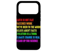 Earth is Not Flat Vaccins Work We're Been to The Moon Belie Coque pour iPhone 17 Pro Max