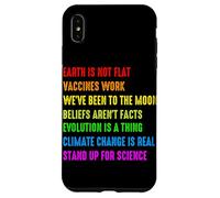 Earth is Not Flat Vaccins Work We're Been to The Moon Belie Coque pour iPhone XS Max