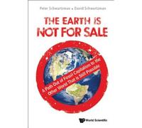 Earth Is Not For Sale, The