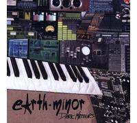 Earth Minor - Dark Matters