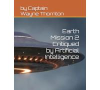 Earth Mission 2 critiqued by Artificial Intelligence