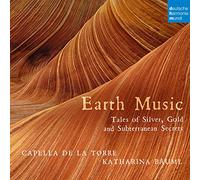 Earth Music-Tales of Silver, Gold and Subterranean Secrets