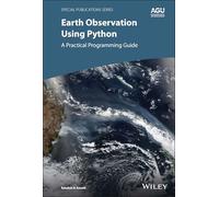 Earth Observation Using Python: A Practical Programming Guide