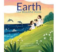 Earth Our Beautiful Home