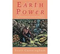 Earth Power, Llewellyn's Practical Magick Series Scott Cunningham (Auteur)