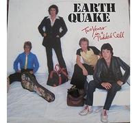 EARTH QUAKE - Two years in a padded cell / 6.24 084