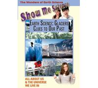 Earth Science: Glaciers Clues to Our Past