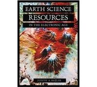 Earth Science Resources in the Electronic Age, Science Resources in the Electronic Age Judith Bazler (Auteur)