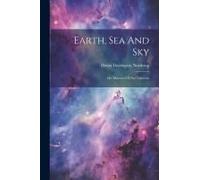 Earth, Sea And Sky