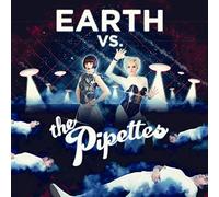 Earth Vs the Pipettes