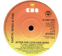 EARTH WIND AND FIRE - AFTER THE LOVE HAS GONE 7 INCH (7" VINYL 45) UK CBS 1979