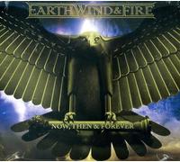 Earth, Wind and Fire - Now, Then & Forever LIMITED EDITION CD Includes 2 BONUS Remix Tracks "Can't Hide Love" & "Shining Star" by N/A (0100-01-01)