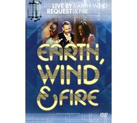 Earth, Wind & Fire - Live By Request