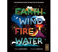 Earth, Wind, Fire, Water: A Journey Through the World