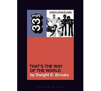 Earth, Wind & Fire's That's the Way of the World