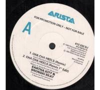 EARTHA KITT AND BRONSKI BEAT - CHA CHA HEELS 12 INCH (12" VINYL) UK ARISTA 1989