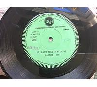 EARTHA KITT - IF I CAN'T TAKE IT WITH ME 7 INCH (7" VINYL 45) UK RCA 1958