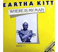 Eartha Kitt - Where is My Man 2000 [Vinyl Maxi-Single] [DE Import]