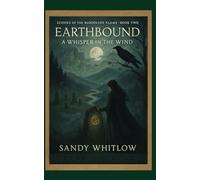 Earthbound: A Whisper in the Wind