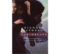 Earthbound Richard Matheson (Auteur)