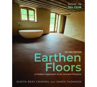 Earthen Floors, Second Edition A Modern Approach to an Ancient Practice - Sukita Reay Crimmel - New Society Publishers - ebook (ePub) - Livre