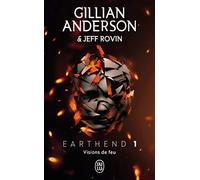 Earthend: Visions de feu (1)