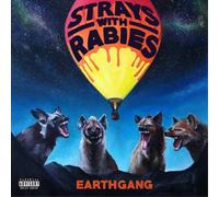 Earthgang – Strays with Rabies – Import (Empire)