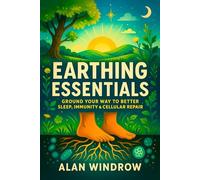 Earthing Essentials: Ground Your Way to Better Sleep, Immunity & Cellular Repair - Boost Vitality & Reduce Inflammation with Natural Grounding Mats for Restorative Rest & Energy Balance