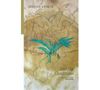 Earthly Conditions: Selected Poems